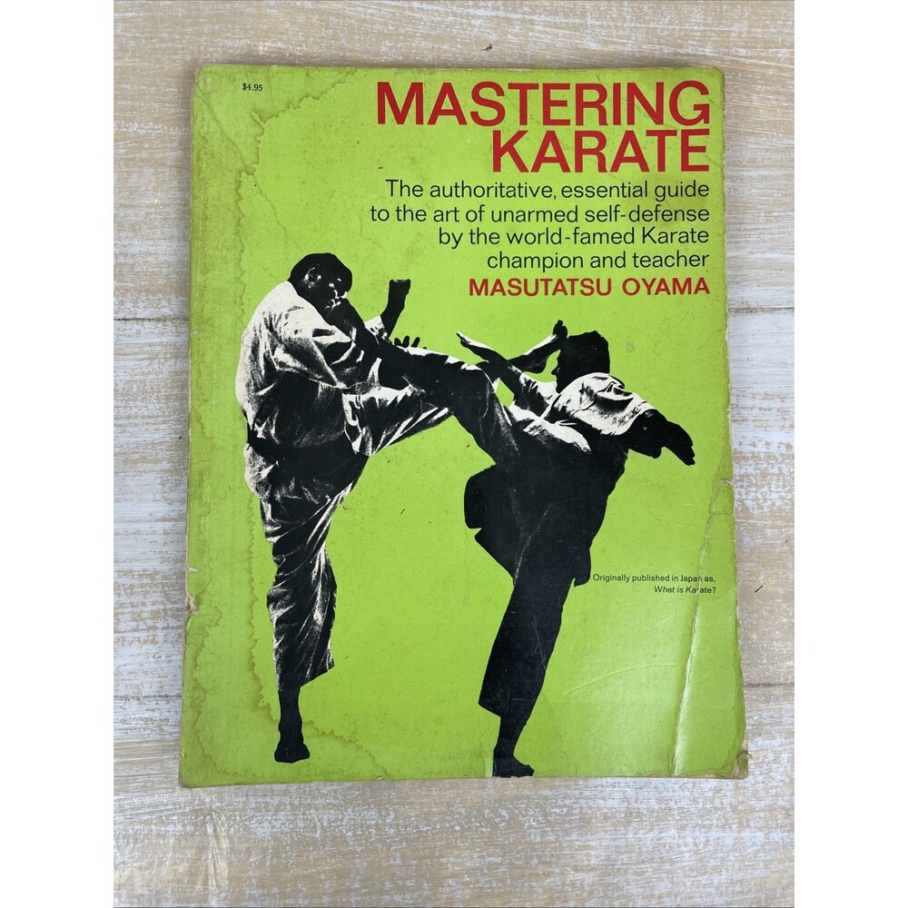 Mastering Karate Authoritative Guide Art of Self-Defense by Masutatsu Oyama 1975